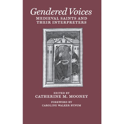 Gendered Voices - (Middle Ages) by  Catherine M Mooney (Paperback)
