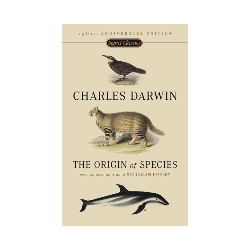 The Origin of Species - 150th Edition by  Charles Darwin (Paperback), 1 of 2
