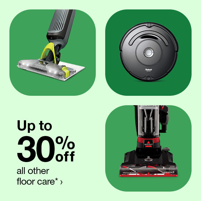 Up to 30% off all other floor care*