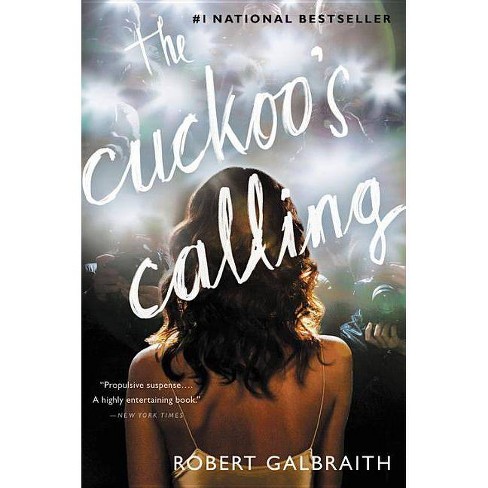The Cuckoo's Calling (Cormoran Strike Series #1) (Paperback) by Robert Galbraith, J. K. Rowling - image 1 of 1
