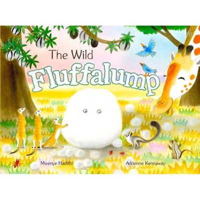 The Wild Fluffalump - by  Mwenye Hadithi (Paperback)