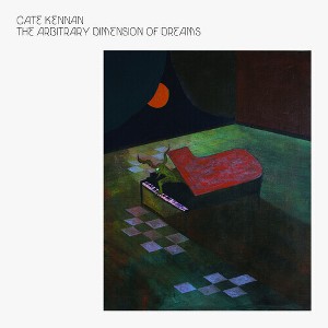 Cate Kennan - The Arbitrary Dimension Of Dreams (Vinyl) - 1 of 1