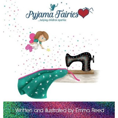 Pyjama Fairies - Large Print by  Emma Reed (Paperback)