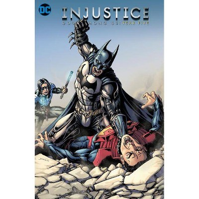 Injustice: Gods Among Us Year Five- The Complete Collection - by  Brian Buccellato (Paperback)