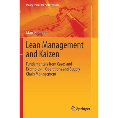 Lean Management and Kaizen - (Management for Professionals) by  Marc Helmold (Paperback)