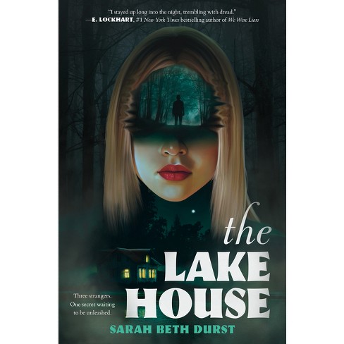 The Lake House - by Sarah Beth Durst - image 1 of 1