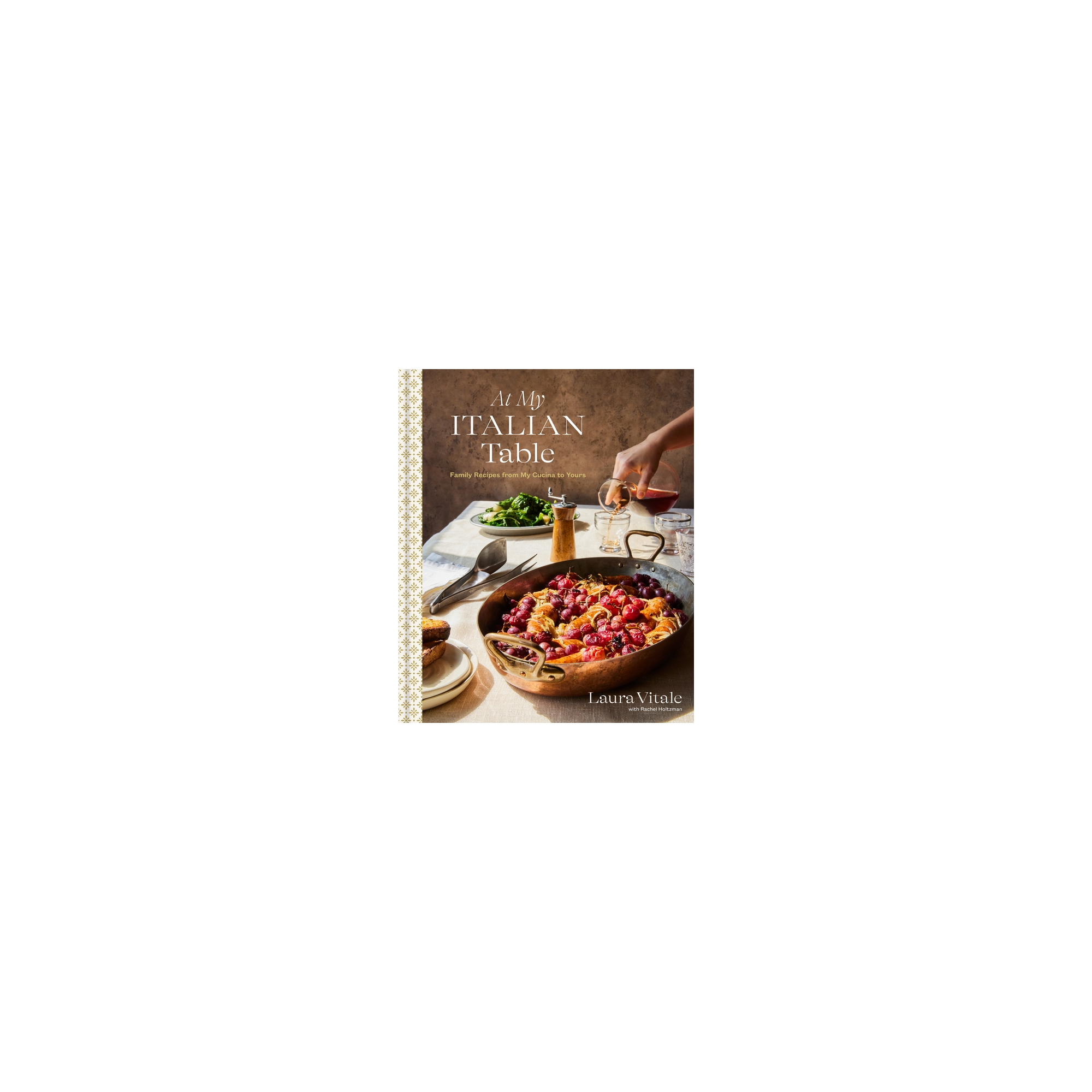 At My Italian Table - by Laura Vitale (Hardcover)