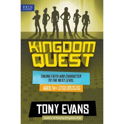 Kingdom Quest: A Strategy Guide for Teens and Their Parents/Mentors - by  Tony Evans (Paperback)