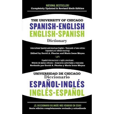 The University of Chicago Spanish-English Dictionary/Diccionario Universidad de Chicago Ingles-Espanol - 6th Edition (Paperback)