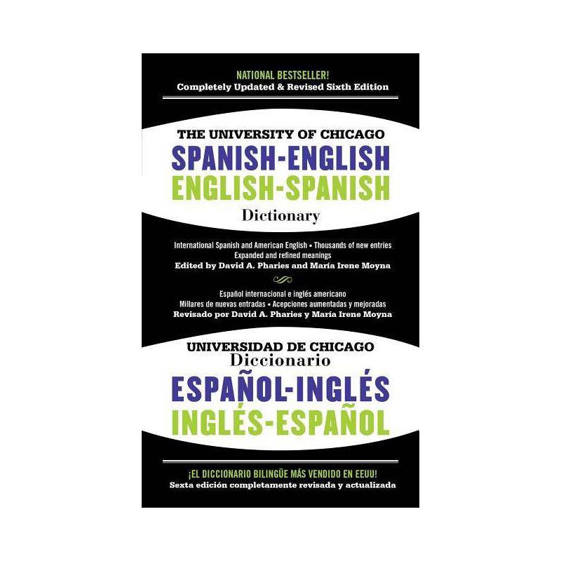 The University of Chicago Spanish-English Dictionary/Diccionario Universidad de Chicago Ingles-Espanol - 6th Edition (Paperback), 1 of 2