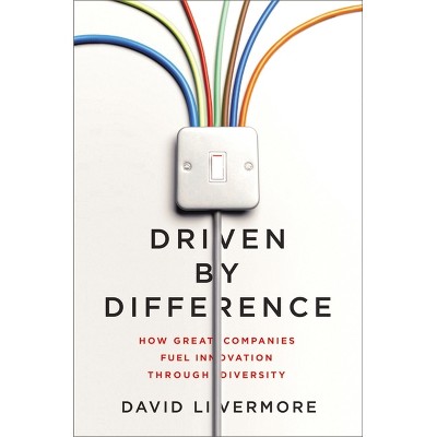 Driven by Difference - by  David Livermore (Paperback)