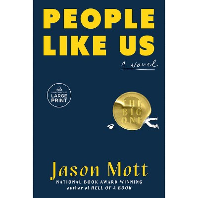 People Like Us - Large Print by  Jason Mott (Paperback)