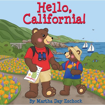 Hello, California! - by Martha Day Zschock (Board Book)