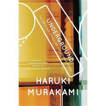 Underground - (Vintage International) by  Haruki Murakami (Paperback)