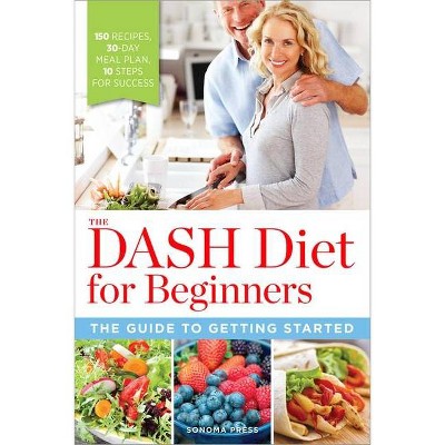 The Dash Diet for Beginners - (Paperback)