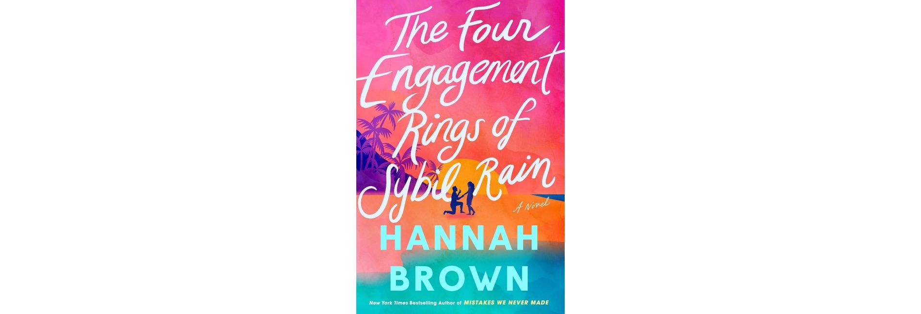 The Four Engagement Rings of Sybil Rain - by Hannah Brown