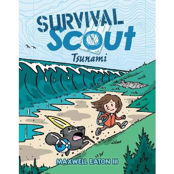 Survival Scout: Tsunami - by Maxwell Eaton