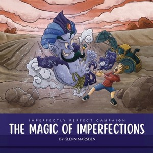 The Magic of Imperfections - by  Glenn Marsden (Paperback) - 1 of 1