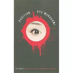 Audition - by  Ryu Murakami (Paperback)