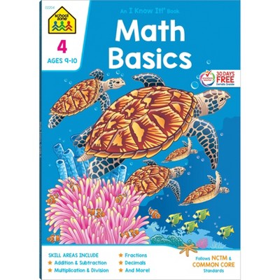School Zone Math Basics Grade 4 Workbook - (Paperback)