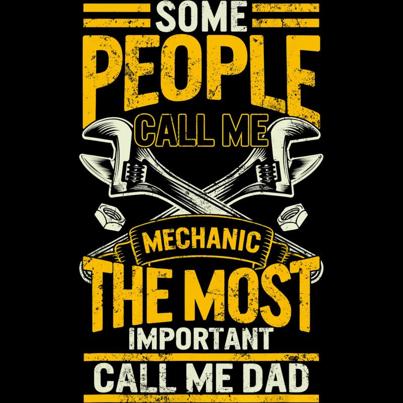 Junior's Design By Humans Some Call Me Mechanic, Most Important Dad By natasashoppu T-Shirt, 2 of 3
