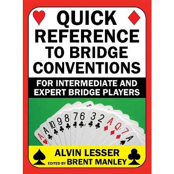 Quick Reference to Bridge Conventions - by  Alvin Lesser (Hardcover)