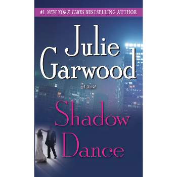 Shadow Dance (Reprint) (Paperback) by Julie Garwood
