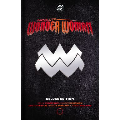 Absolute Wonder Woman: Deluxe Edition Vol. 1 - (Absolute Universe