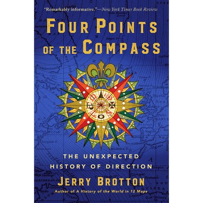 Four Points of the Compass - by Jerry Brotton