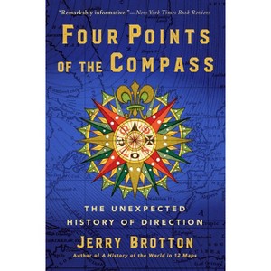Four Points of the Compass - by Jerry Brotton - 1 of 1