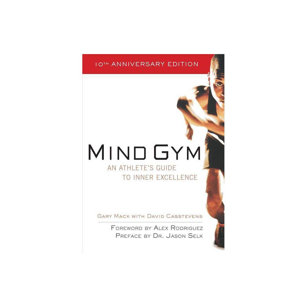ISBN 9780071395977 product image for Mind Gym - by Gary Mack & David Casstevens (Paperback) | upcitemdb.com