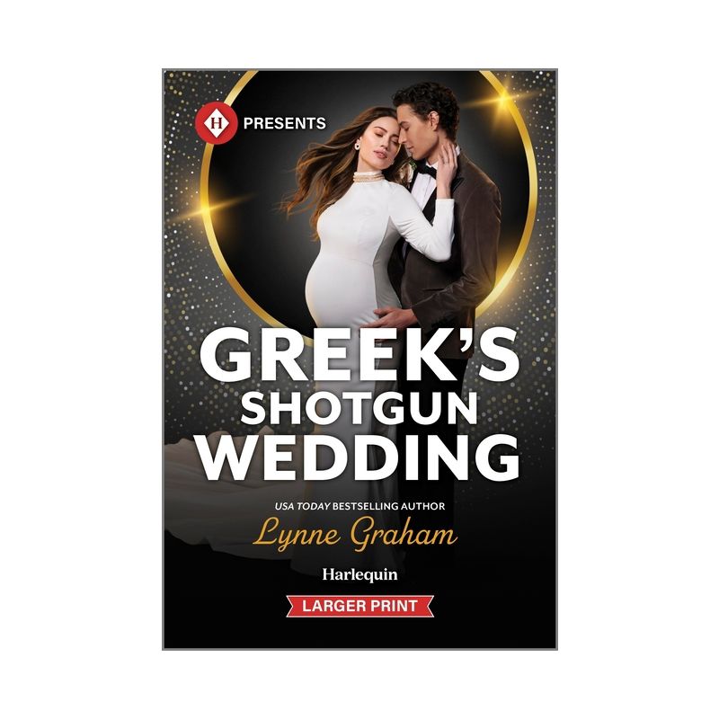 Greek's Shotgun Wedding - (Diamandis Heirs) Large Print by  Lynne Graham (Paperback), 1 of 2