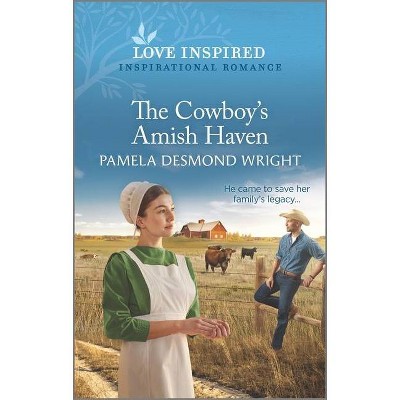 The Cowboy's Amish Haven - by  Pamela Desmond Wright (Paperback)