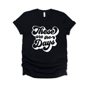 Simply Sage Market Women's These Are The Days Retro Short Sleeve Graphic Tee - 1 of 4
