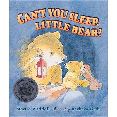 Can't You Sleep, Little Bear? - by  Martin Waddell (Paperback)