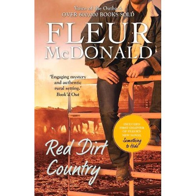 Red Dirt Country - (Detective Dave Burrows) by  Fleur McDonald (Paperback)