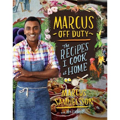 Marcus Off Duty (Hardcover) by Marcus Samuelsson