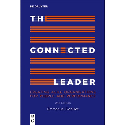 The Connected Leader - by  Emmanuel Gobillot (Paperback)