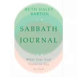Sabbath Journal - (Transforming Resources) by  Ruth Haley Barton (Hardcover)