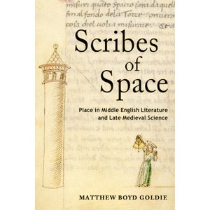 Scribes of Space - by  Matthew Boyd Goldie (Hardcover) - 1 of 1