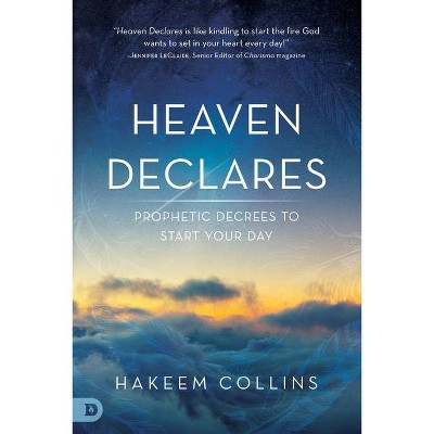 Heaven Declares - by  Hakeem Collins (Paperback)