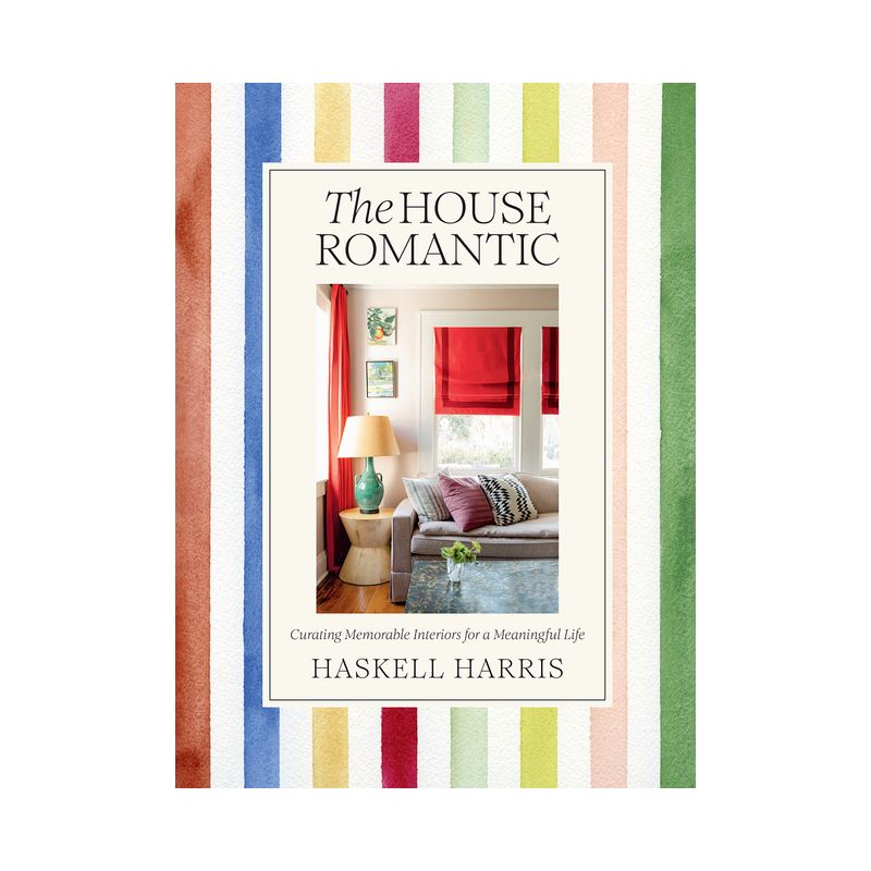 The House Romantic - by  Haskell Harris (Hardcover), 1 of 2