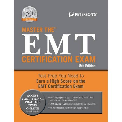 Master the EMT Certification Exam - 5th Edition by  Peterson's (Paperback)