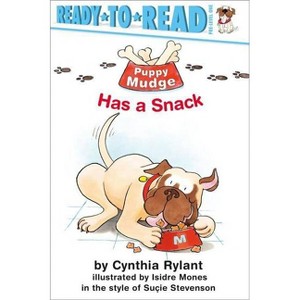 Puppy Mudge Has a Snack - by  Cynthia Rylant (Paperback) - 1 of 1