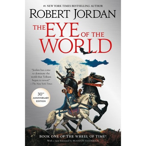 The Eye of the World - (Wheel of Time) by  Robert Jordan (Hardcover) - image 1 of 1