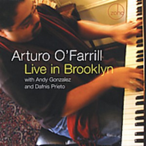 Arturo O'Farrill - Live in Brooklyn (CD) - 1 of 1