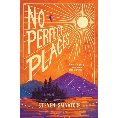 No Perfect Places - by  Steven Salvatore (Hardcover)