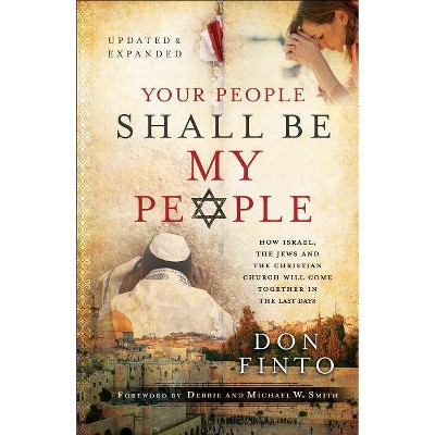 Your People Shall Be My People - by  Don Finto (Paperback)