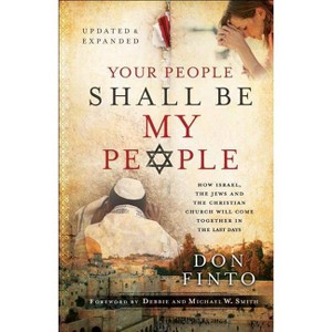 Your People Shall Be My People - by  Don Finto (Paperback) - 1 of 1