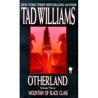 Mountain of Black Glass - (Otherland) by  Tad Williams (Paperback)